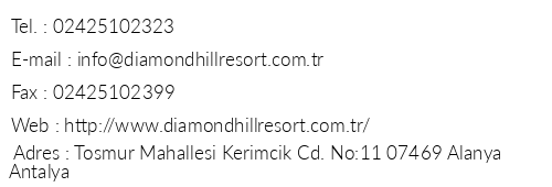 Diamond Hill Resort Hotel telefon numaralar, faks, e-mail, posta adresi ve iletiim bilgileri